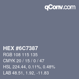 Color code: HEX #6C7387 | qconv.com