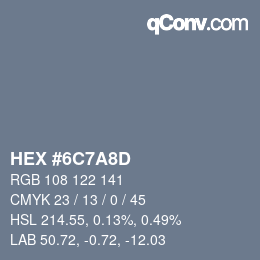 Color code: HEX #6C7A8D | qconv.com