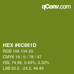 Color code: HEX #6C861D | qconv.com