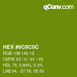 Farbcode: HEX #6C8C0C | qconv.com
