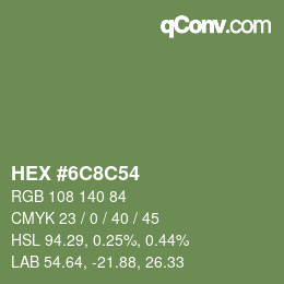 Color code: HEX #6C8C54 | qconv.com