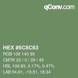 Color code: HEX #6C8C63 | qconv.com