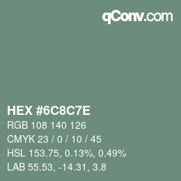 Código de color: HEX #6C8C7E | qconv.com