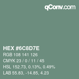 Color code: HEX #6C8D7E | qconv.com