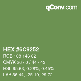 カラーコード: HEX #6C9252 | qconv.com
