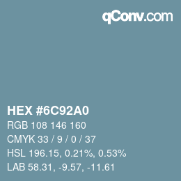 カラーコード: HEX #6C92A0 | qconv.com