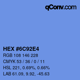 カラーコード: HEX #6C92E4 | qconv.com