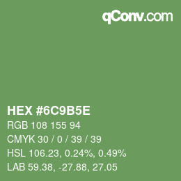 Farbcode: HEX #6C9B5E | qconv.com