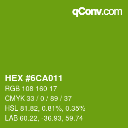 颜色代码: HEX #6CA011 | qconv.com