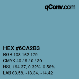 Color code: HEX #6CA2B3 | qconv.com