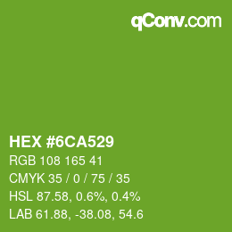颜色代码: HEX #6CA529 | qconv.com