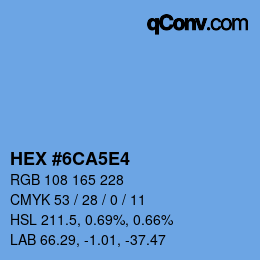 カラーコード: HEX #6CA5E4 | qconv.com