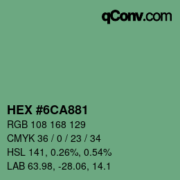 颜色代码: HEX #6CA881 | qconv.com