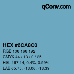 カラーコード: HEX #6CA8C0 | qconv.com