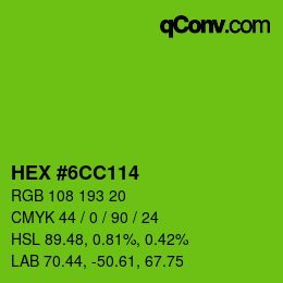 カラーコード: HEX #6CC114 | qconv.com