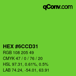 カラーコード: HEX #6CCD31 | qconv.com