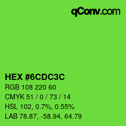 Color code: HEX #6CDC3C | qconv.com