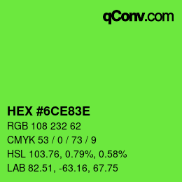 Color code: HEX #6CE83E | qconv.com