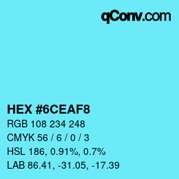 カラーコード: HEX #6CEAF8 | qconv.com