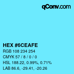 Color code: HEX #6CEAFE | qconv.com