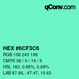 Color code: HEX #6CF3C6 | qconv.com