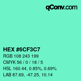 カラーコード: HEX #6CF3C7 | qconv.com