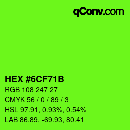 Color code: HEX #6CF71B | qconv.com