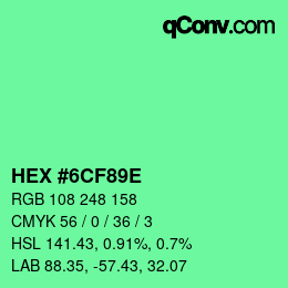 Color code: HEX #6CF89E | qconv.com