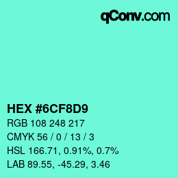 Color code: HEX #6CF8D9 | qconv.com