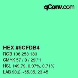 カラーコード: HEX #6CFDB4 | qconv.com