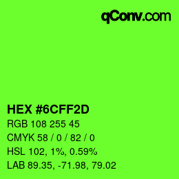 カラーコード: HEX #6CFF2D | qconv.com