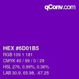 Color code: HEX #6D01B5 | qconv.com