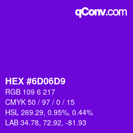 Color code: HEX #6D06D9 | qconv.com