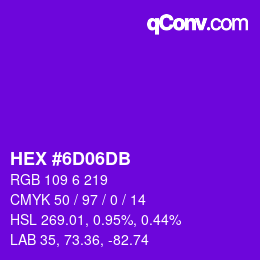 Color code: HEX #6D06DB | qconv.com