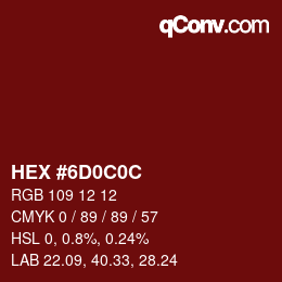 Color code: HEX #6D0C0C | qconv.com