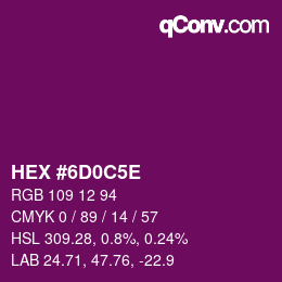 Color code: HEX #6D0C5E | qconv.com