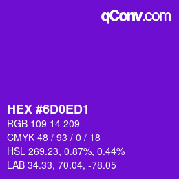 Color code: HEX #6D0ED1 | qconv.com