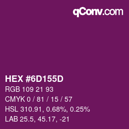 Color code: HEX #6D155D | qconv.com