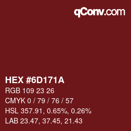 Color code: HEX #6D171A | qconv.com