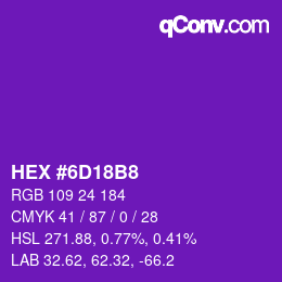 Color code: HEX #6D18B8 | qconv.com