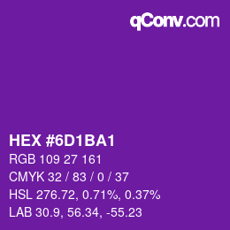 Farbcode: HEX #6D1BA1 | qconv.com