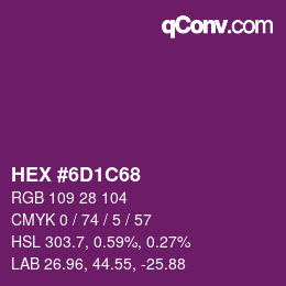 Color code: HEX #6D1C68 | qconv.com