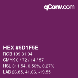 Color code: HEX #6D1F5E | qconv.com