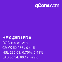 カラーコード: HEX #6D1FDA | qconv.com