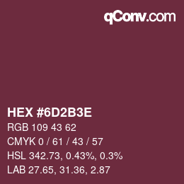 Código de color: HEX #6D2B3E | qconv.com
