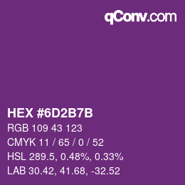 颜色代码: HEX #6D2B7B | qconv.com