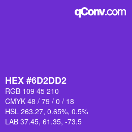 颜色代码: HEX #6D2DD2 | qconv.com