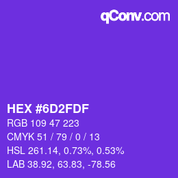 Color code: HEX #6D2FDF | qconv.com