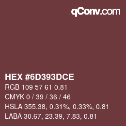 Color code: HEX #6D393DCE | qconv.com