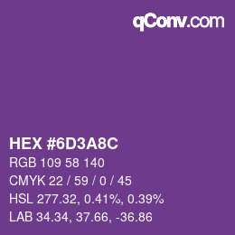 Farbcode: HEX #6D3A8C | qconv.com